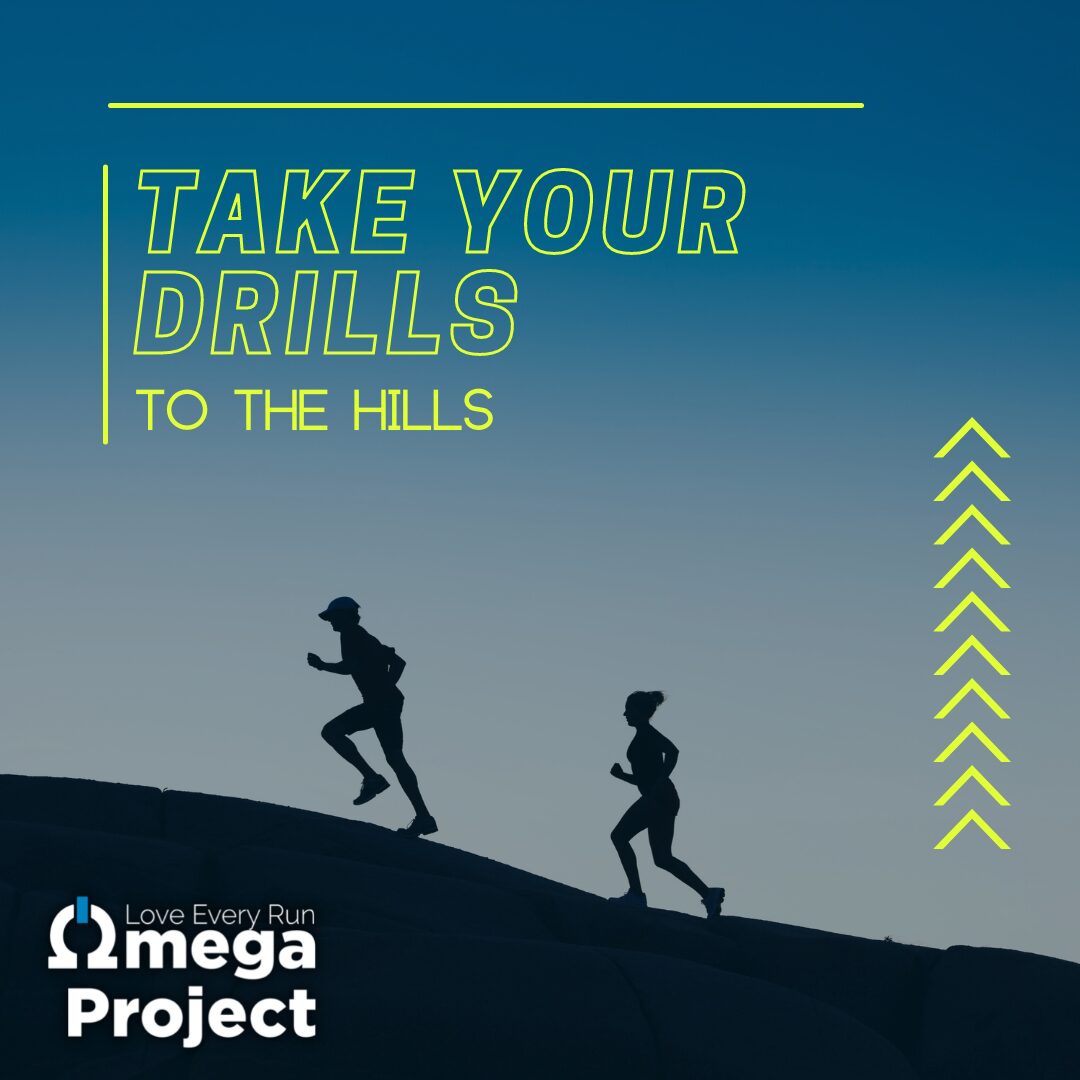 Take Your Drills To The Hills